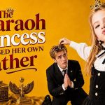The Pharaoh Princess Raised Her Own Father 20260820-hq720-21-2